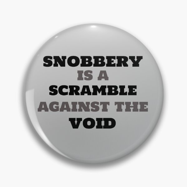 Item preview, Snobbery designed and sold by The WordCatcher Street.