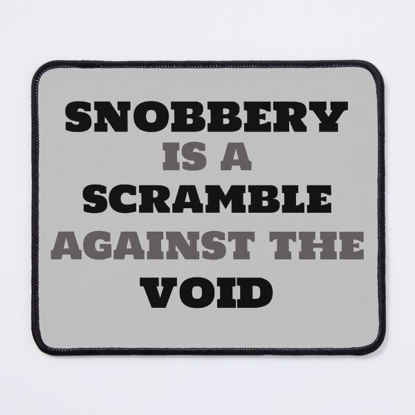 Item preview, Snobbery designed and sold by The WordCatcher Street.