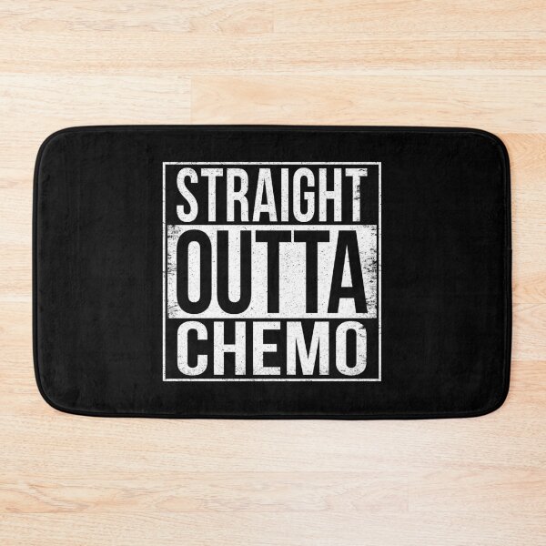 Item preview, STRAIGHT OUTTA CHEMO designed and sold by Bruiserstang.