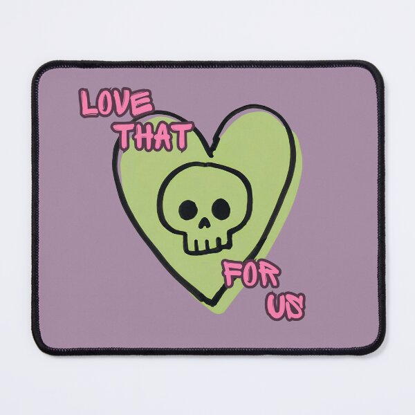 Item preview, Love That for Us – Cute Dark Humor designed and sold by Carley Anne Plans.