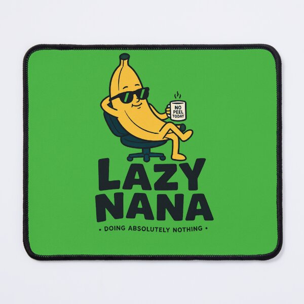 Item preview, Lazy Nana Funny Banana T-Shirt – Cute Relaxing Cartoon Fruit Design designed and sold by IMuDesigner.
