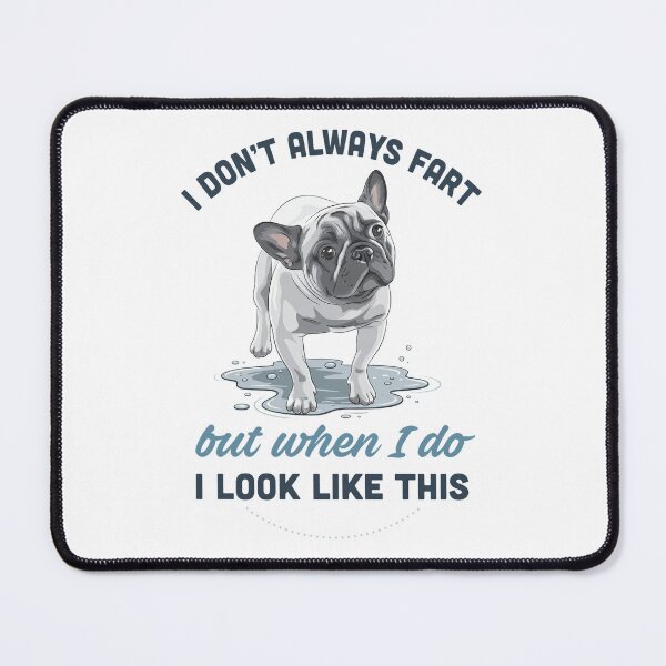 Item preview, Funny Frenchie Fart Saying Pet Owner Garment designed and sold by SoyLamderma.