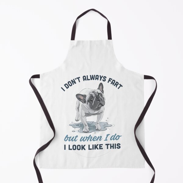 Item preview, Funny Frenchie Fart Saying Pet Owner Garment designed and sold by SoyLamderma.