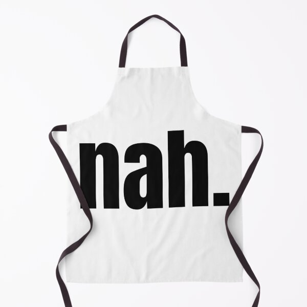 Item preview, Nah. | Funny Minimalist Typography | Deadpan Humor T-Shirt designed and sold by OveloStudios.