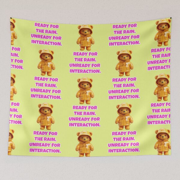 Item preview, Bear in a raincoat against social contacts (saying) designed and sold by Mauswohn.