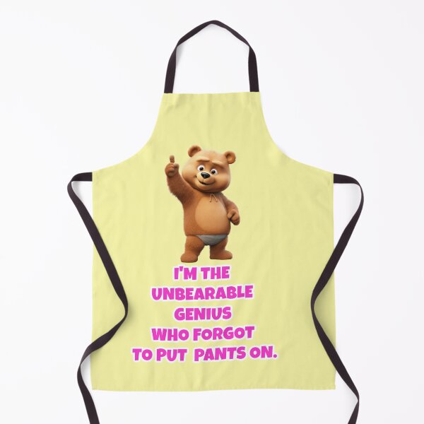 Item preview, Unbearable genius without pants, bear saying designed and sold by Mauswohn.