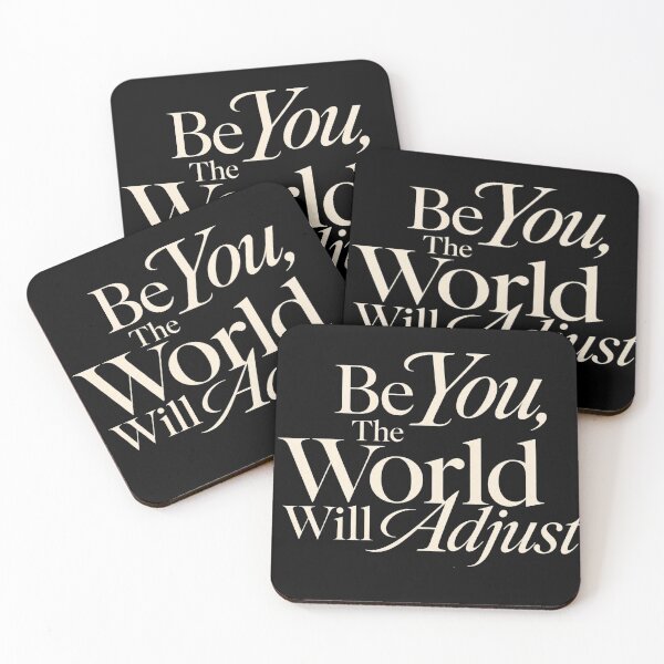 Item preview, Be You, The World Will Adjust designed and sold by GrooveAndGlow.