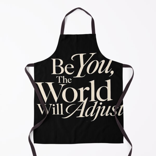 Item preview, Be You, The World Will Adjust designed and sold by GrooveAndGlow.