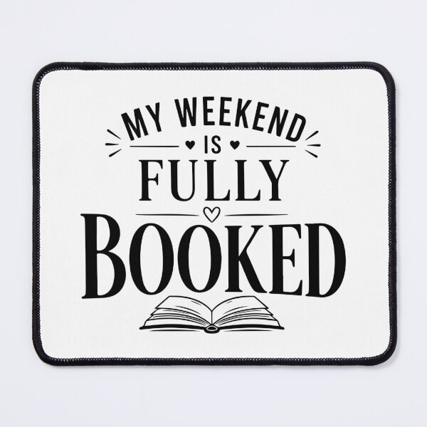 Item preview, My Weekend Is Fully Booked | Funny Book Lover Typography designed and sold by cute cute.