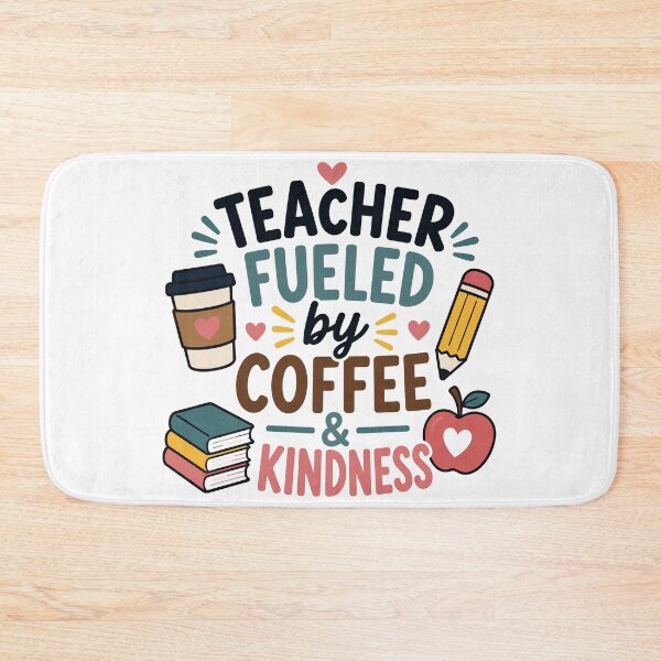 Item preview, Teacher Fueled by Coffee and Kindness designed and sold by officinelala.
