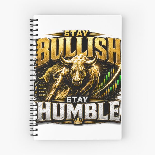Item preview, Stay Bullish Stay Humble Forex Trading Bull Market Trader Motivation designed and sold by PipForgeStudio .