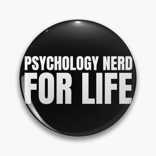 Item preview, Psychology Nerd For Life (in Black) designed and sold by HyperfixationStation.