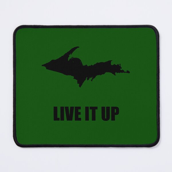 Item preview, Live It UP - Honoring the quality of Yooper life designed and sold by 2BrokeYoopers.