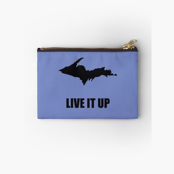Item preview, Live It UP - Honoring the quality of Yooper life  designed and sold by 2BrokeYoopers.