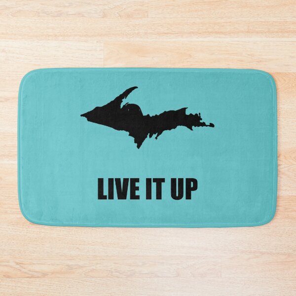 Item preview, Live It UP - Honoring the quality of Yooper life  designed and sold by 2BrokeYoopers.