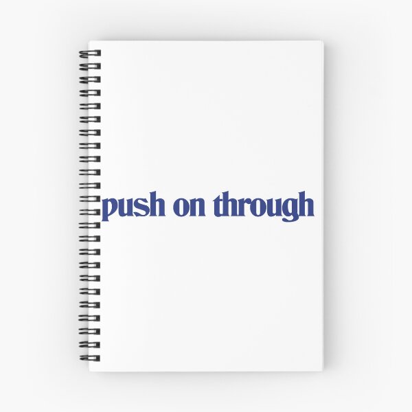 Item preview, Push on through tøp lyric designed and sold by juliagz.