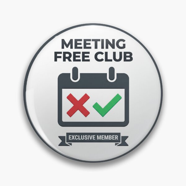 Item preview, Meeting Free Club - Ironic Corporate Fake Brand designed and sold by kdonefive.