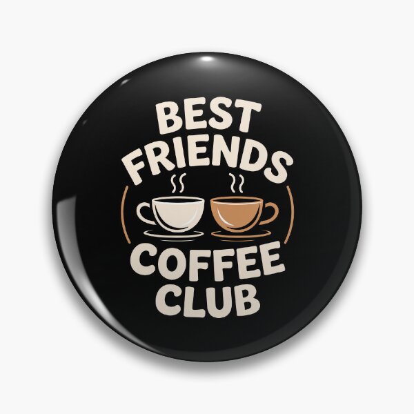 Item preview, Best Friends Coffee Club Funny Matching Gift for Coffee Lovers designed and sold by Say It With Ink.