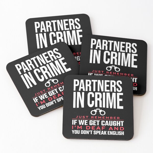 Item preview, Partners In Crime If We Get Caught Funny Best Friend Gift designed and sold by Say It With Ink.
