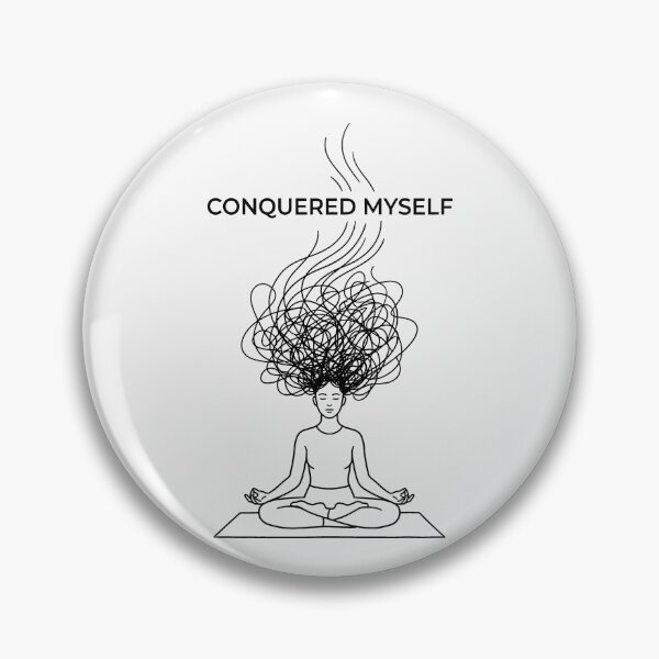 Item preview, Conquered Myself Meditation Mental Clarity Mindful designed and sold by SplashTastic.