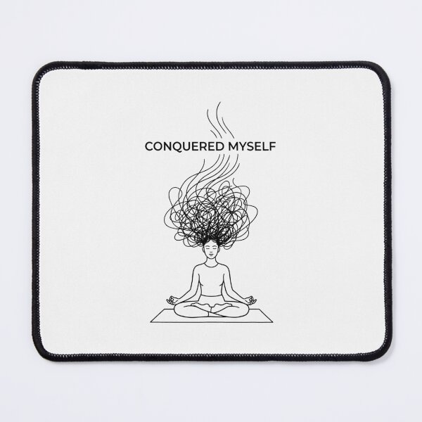Item preview, Conquered Myself Meditation Mental Clarity Mindful designed and sold by SplashTastic.
