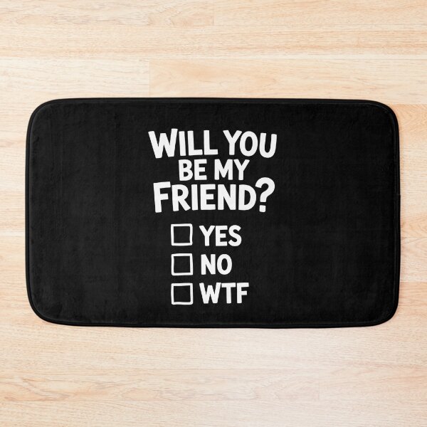 Item preview, Will You Be My Friend Funny Checklist Best Friend Gift designed and sold by Say It With Ink.