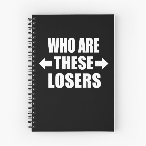 Item preview, Who Are These Losers Funny Group of Friends Family Gift designed and sold by Say It With Ink.
