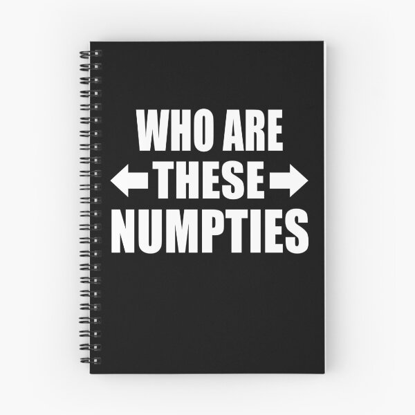 Item preview, Who Are These Numpties Funny British Slang Group Gift designed and sold by Say It With Ink.