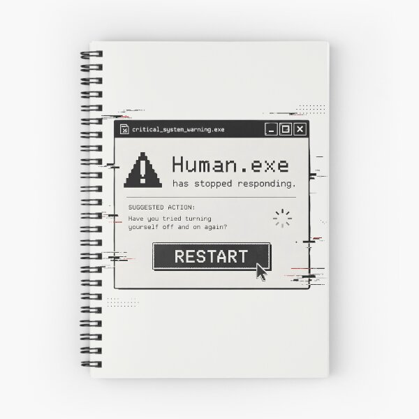 Item preview, Human.exe Stopped Responding designed and sold by MidnightCache.