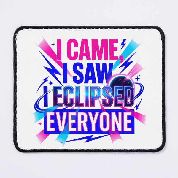 Item preview, I Eclipsed Everyone Spotlight Neon Typography designed and sold by KhAIa Reeve Art Studio.
