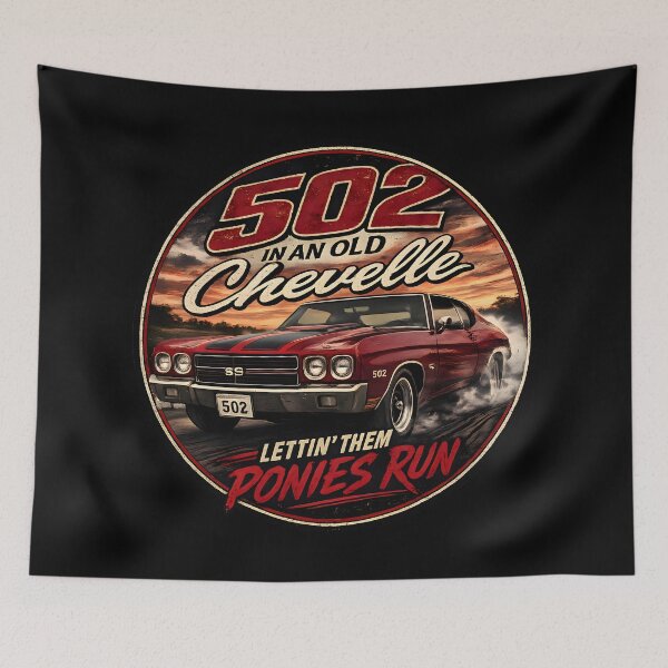 Item preview, 502 in an Old Chevelle Lettin' Them Ponies Run | Muscle Car Lyric Design designed and sold by WordWab.