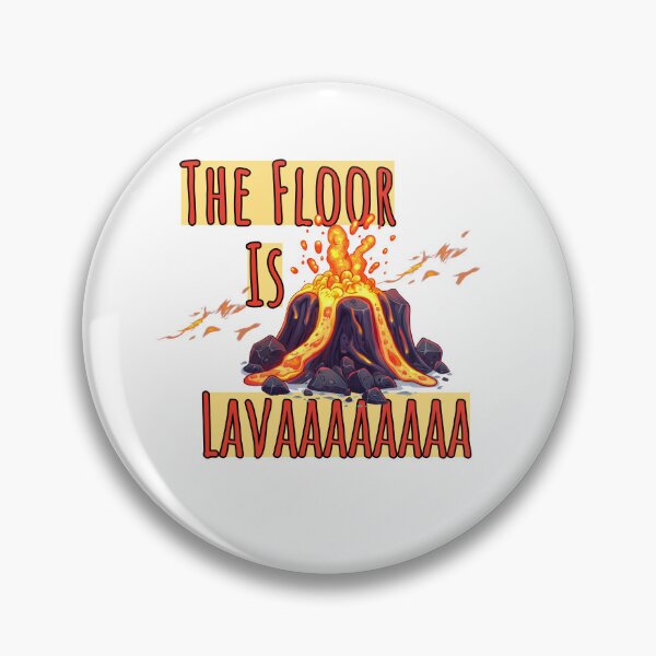 Item preview, Fun 'The Floor Is Lava' Design designed and sold by Teale-Studio.