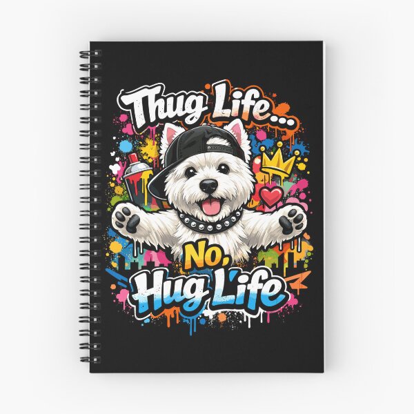 Item preview, Westie Graffiti Design - Hug Life Dog Motif designed and sold by Pineapple-Tree.