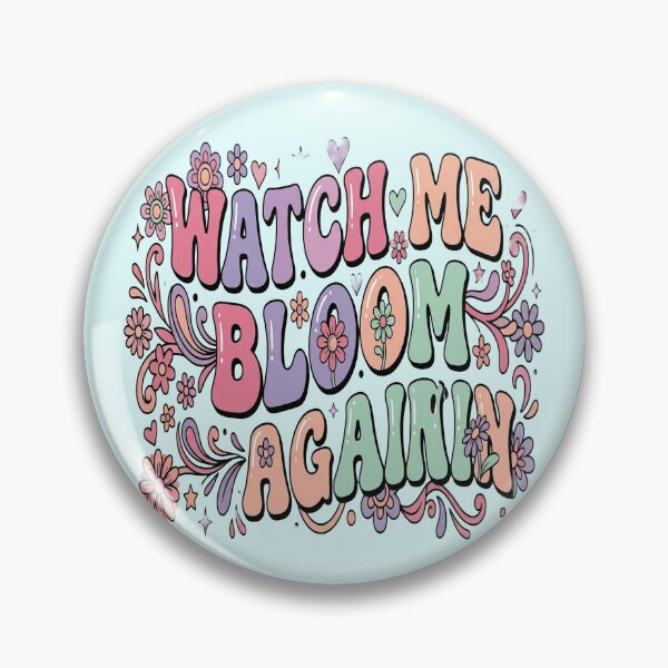 Item preview, Watch Me Bloom Again Inspirational Groovy Typography designed and sold by Soft Strength Studio.