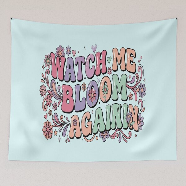 Item preview, Watch Me Bloom Again Inspirational Groovy Typography designed and sold by Soft Strength Studio.
