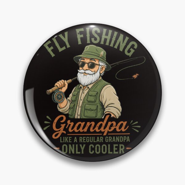 Item preview, Fly Fishing Grandpa – Like a Regular Grandpa, Only Cooler designed and sold by Tadeusz1.