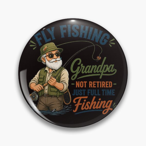 Item preview, Fly Fishing Grandpa – Not Retired, Just Full-Time Fishing designed and sold by Tadeusz1.