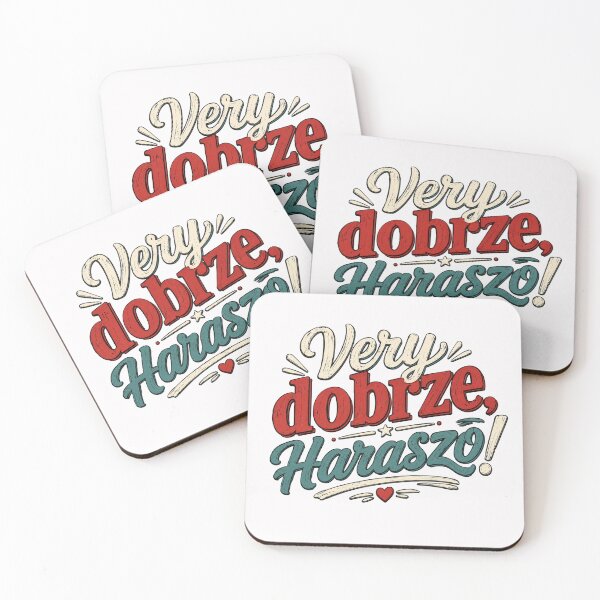 Item preview, Very Dobrze Haraszo – Funny Multilingual Quote designed and sold by HeyFajnaLinja.