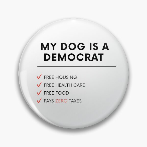 Item preview, My dog is a democrat, dog lovers designed and sold by Madzilla Wear.