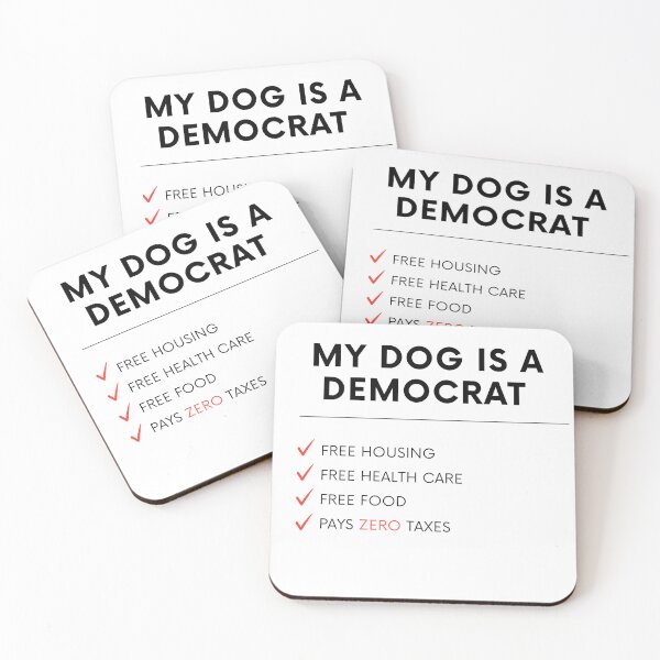 Item preview, My dog is a democrat, dog lovers designed and sold by Madzilla Wear.