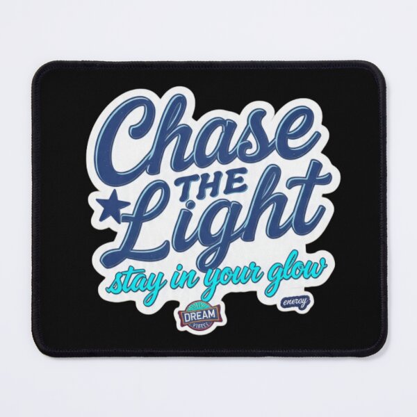 Item preview, Chase The Light Stay In Your Glow Sticker designed and sold by ThunderRed.