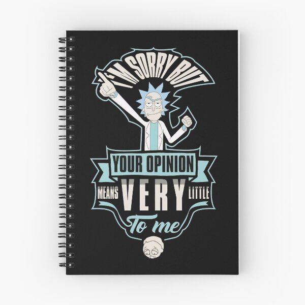 Item preview, Rick and Morty I'm Sorry But Your Opinion Means Very Little To Me Design designed and sold by PosterFuel.
