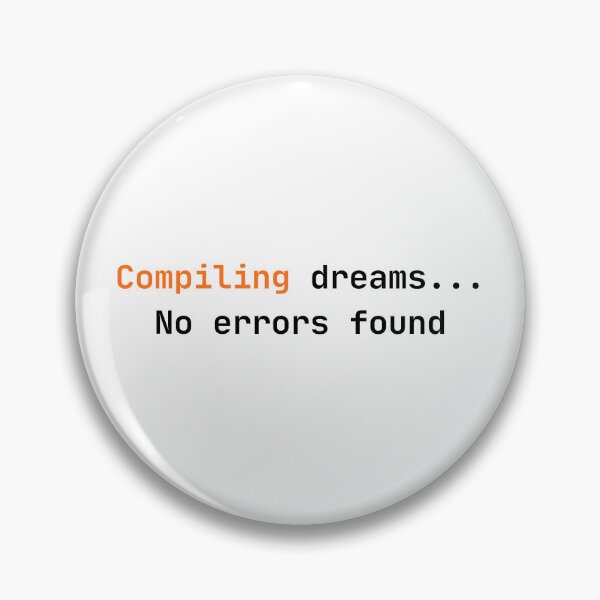Item preview, Compiling Dreams No Errors Found – Positive Programmer T-Shirt designed and sold by zzinthestore.