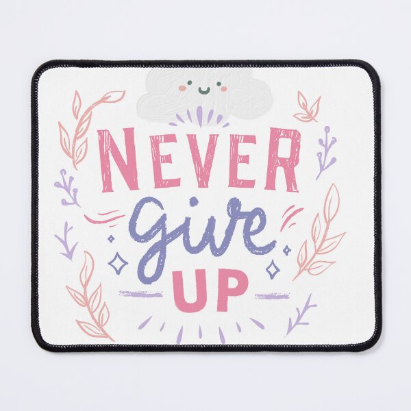 Item preview, Never give up designed and sold by warangdesign.
