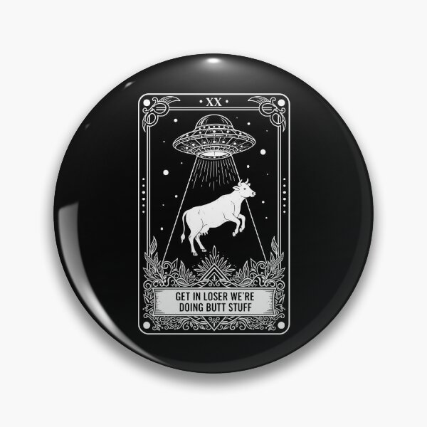 Item preview, Funny Meme Tarot Card Get In Loser Butt Stuff Joke designed and sold by LuminOrb.