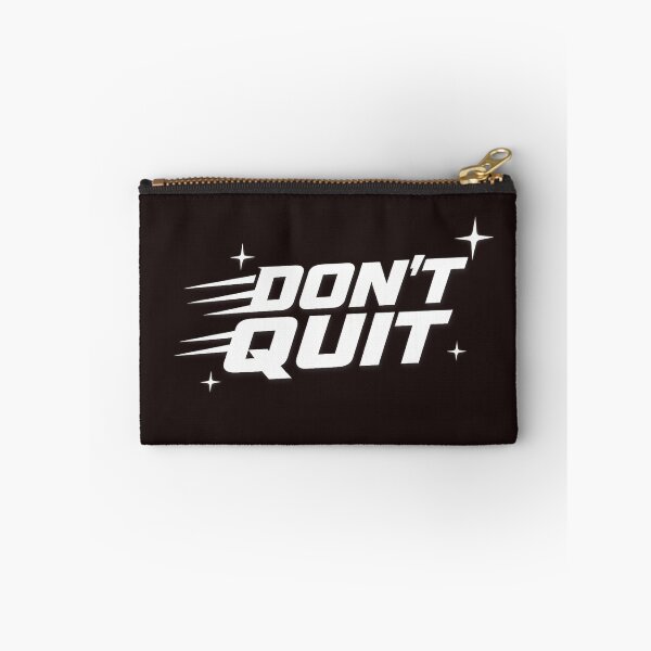 Item preview, Don't Quit | Motivational Typography Quote Design designed and sold by VasiArtLab.