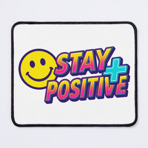 Item preview, Stay Positive designed and sold by UNK-Fatigues.