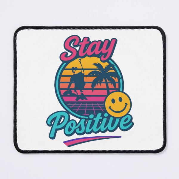 Item preview, Stay Positive designed and sold by UNK-Fatigues.