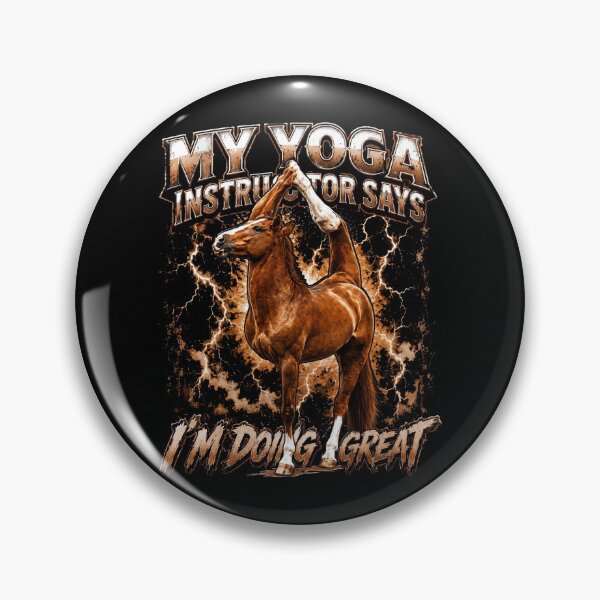 Item preview, Funny Horse Yoga Instructor Says I'm Doing Great designed and sold by Vermanartist.