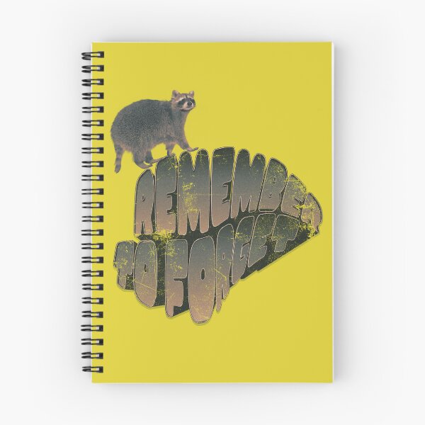 Item preview, Remember To Forget Raccoon designed and sold by Alaricthornwell.
